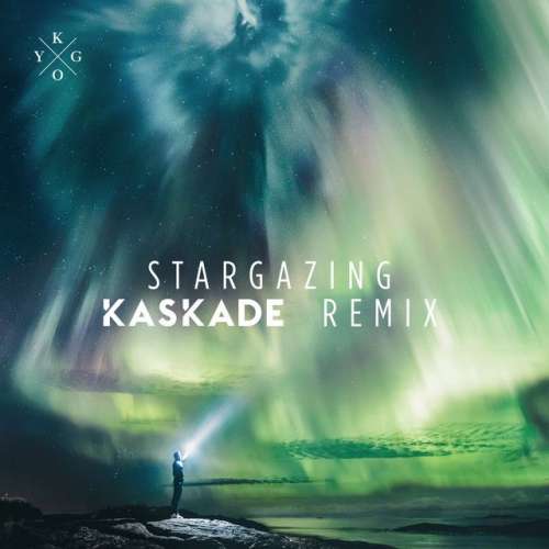 Stargazing - Kaskade Remix